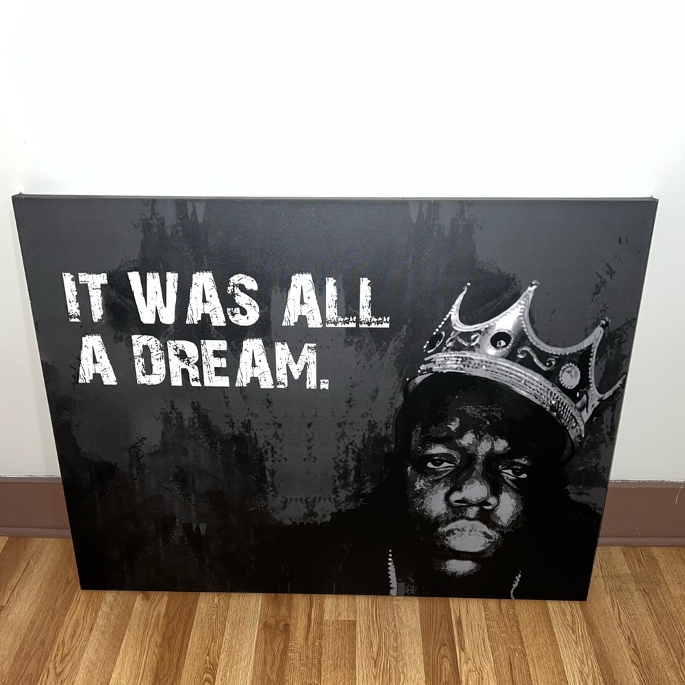 It was all a dream biggie canvas